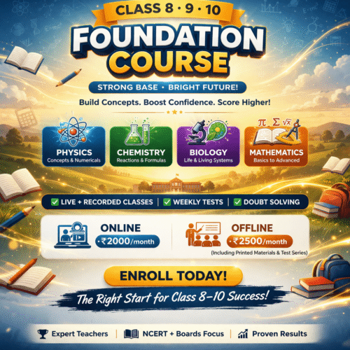 Foundation + Board Support (Class 8–10)